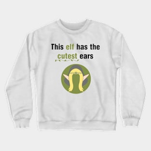 Cute Elf Ears Crewneck Sweatshirt